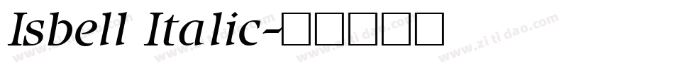 Isbell Italic字体转换